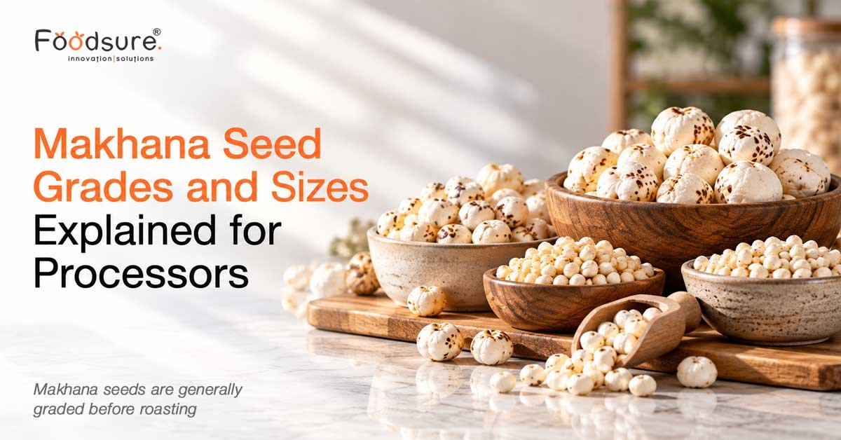 makhana seed grades